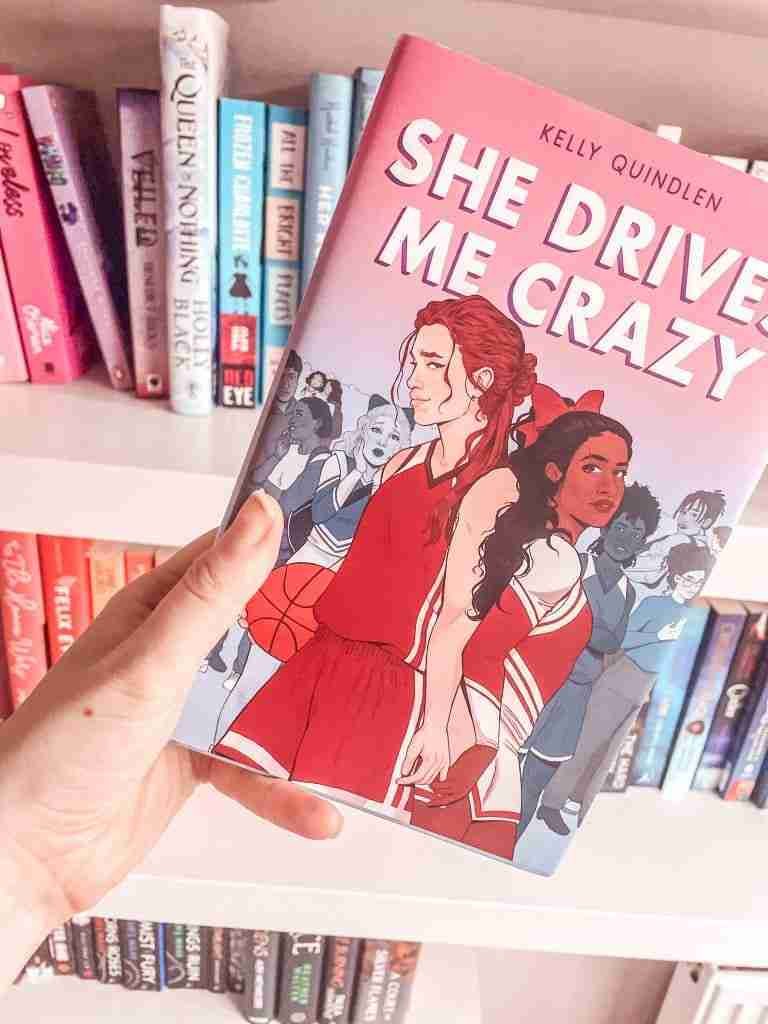 ya books to read for pride books to read in Spring books with lesbian characters - She Drives me Crazy by Kelly Quinlan book cover