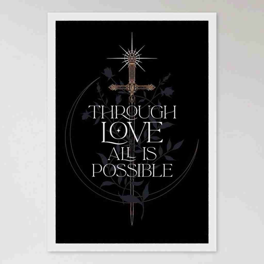 Through love all is possible crescent city
 print