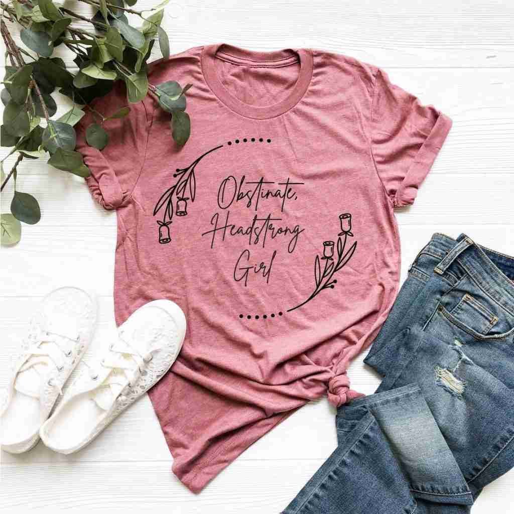 Red tshirt with Obstinate Headstrong Girl quote