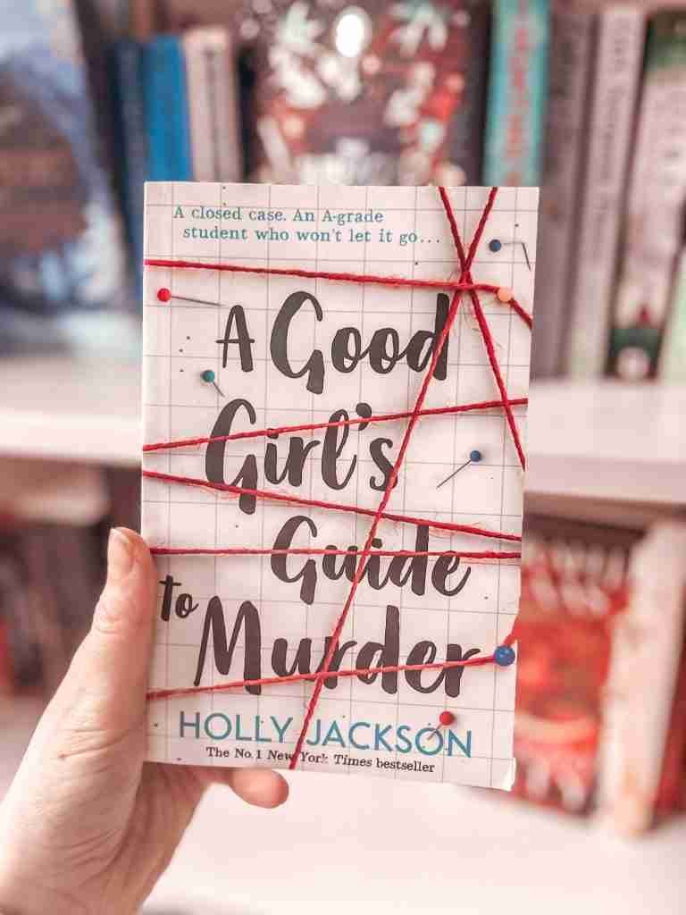 A Good Girl's Guide to Murder by Holly Jackson